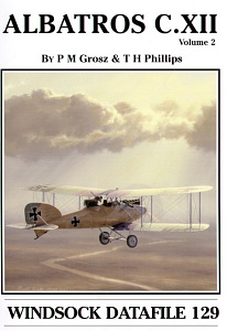 Aircraft books Albatros C.XII Volume 2 (Albatros Productions)