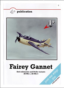 Aircraft books Fairey Gannet AS.1&4 (4+ PUBLICATIONS)
