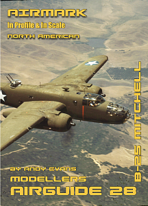 Aircraft books North-American B-25 Mitchell by Andy Evans (Airmark)