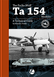 Aircraft books AD-06 The Focke-Wulf Ta-154 - A Technical Guide (Valiant Wings Publishing)