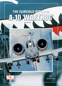 Aircraft books Fairchild A-10A Warthog/Thunderbolt II (SAM Publications)