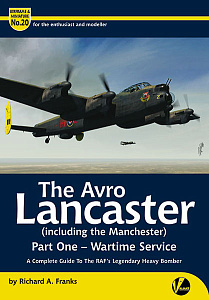 Aircraft books AM-20: The Avro Lancaster (including the Manchester) Part 1 (Valiant Wings Publishing)