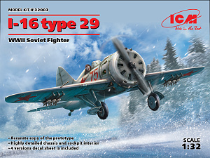 Model kit 1/32 I-16 type 29, Soviet Fighter WWII (ICM)