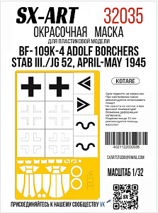 Paint Mask 1/32 BF-109K-4 Adolf Borchers, Stab III./JG 52, April-May 1945 (Kotare) (SX-Art)
