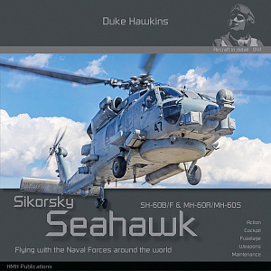 Aircraft books Duke Hawkins: Sikorsky MH-60 R/S/T Seahawk DH-041 (HMH-Publications)